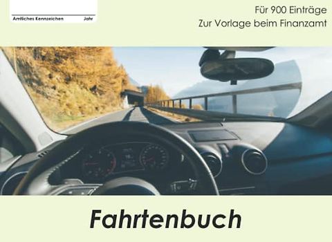 PKW Fahrtenbuch: Kilometer Fahrtenbuch für die Dokumentation und Vorlage beim Finanzamt in Deutschland und Österreich