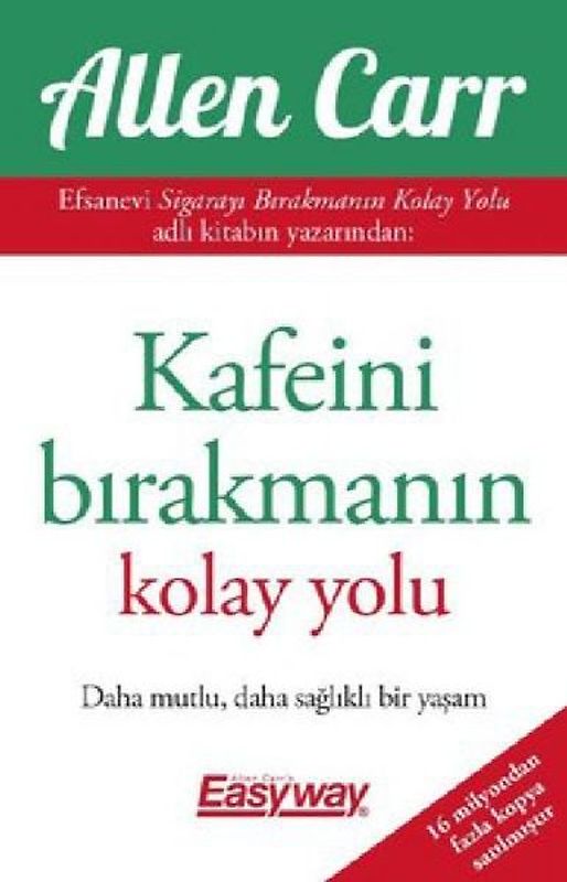Kafeini Birakmanin Kolay Yolu