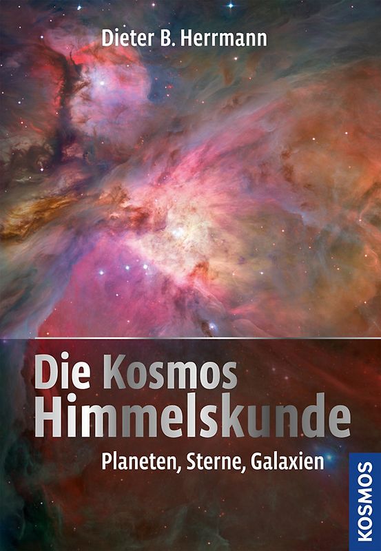 Die Kosmos Himmelskunde