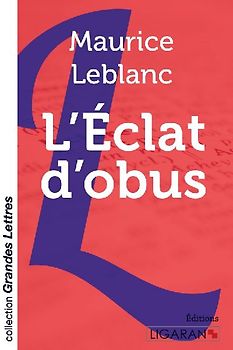 L'Eclat d'obus (grands caractères)