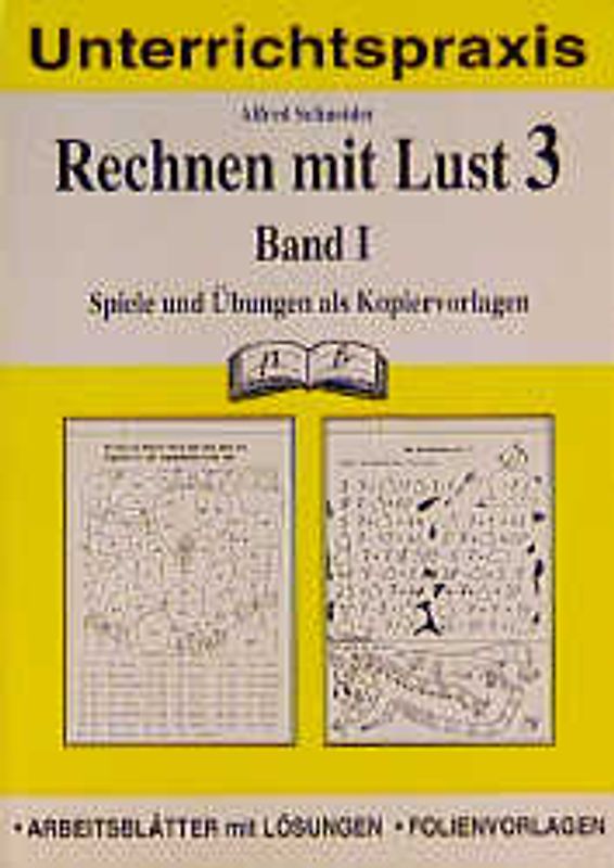 Rechnen mit Lust. Spiele und Übungen als Kopiervorlagen / 3. Jahrgangsstufe