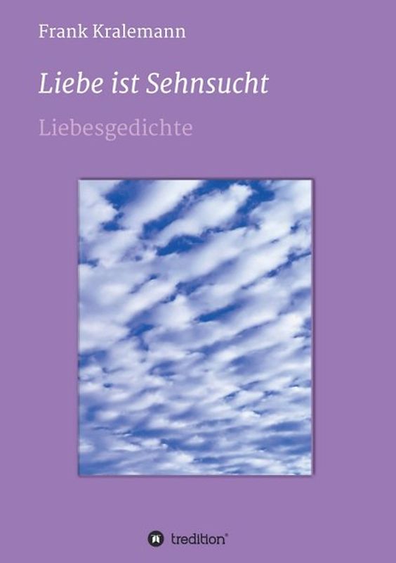 Liebe ist Sehnsucht