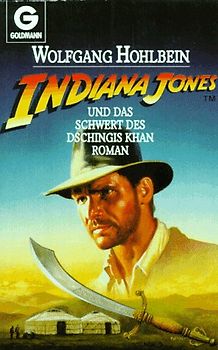Indiana Jones und das Schwert des Dschingis Khan