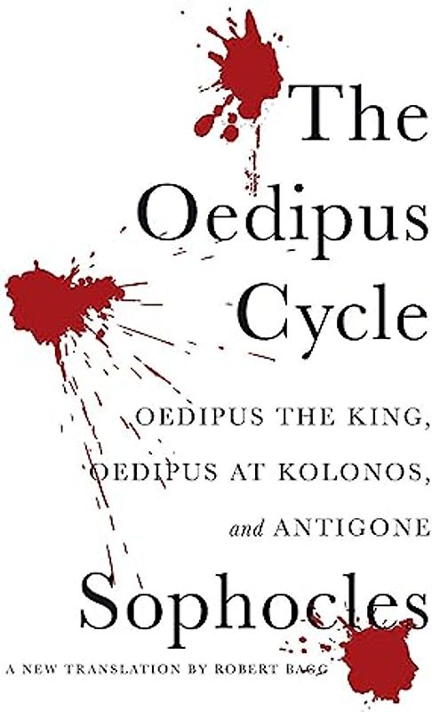 The Oedipus Cycle: A New Translation