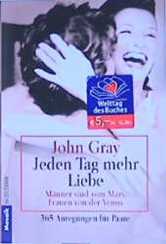 Jeden Tag mehr Liebe. Männer sind vom Mars, Frauen von der Venus. Welttag des Buches