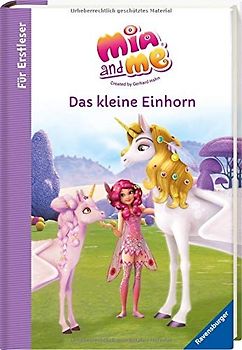 Mia and me - Das kleine Einhorn - Für Erstleser