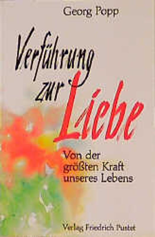 Verführung zur Liebe