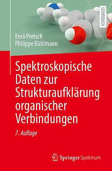 Spektroskopische Daten zur Strukturaufklärung organischer Verbindungen