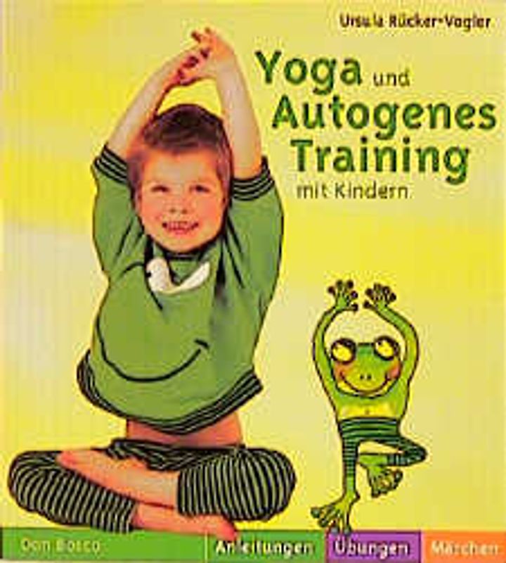 Yoga und Autogenes Training mit Kindern