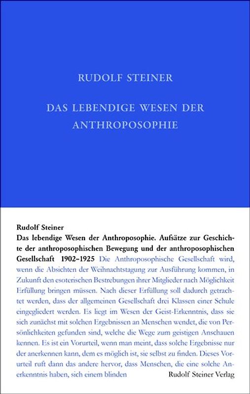 Schriften zur Geschichte der anthroposophischen Bewegung und Gesellschaft 1902–1925