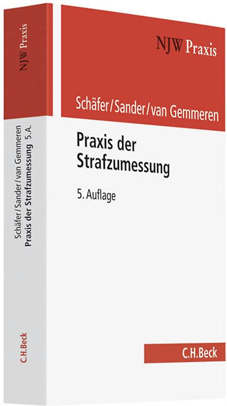 Praxis der Strafzumessung