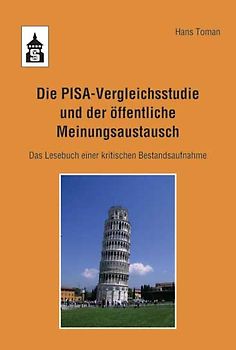 Die PISA-Vergleichsstudie und der öffentliche Meinungsaustausch