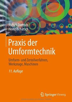 Praxis der Umformtechnik