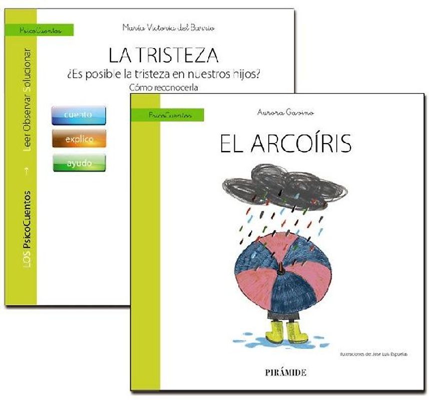 Guía, la tristeza + cuento : el arcoíris