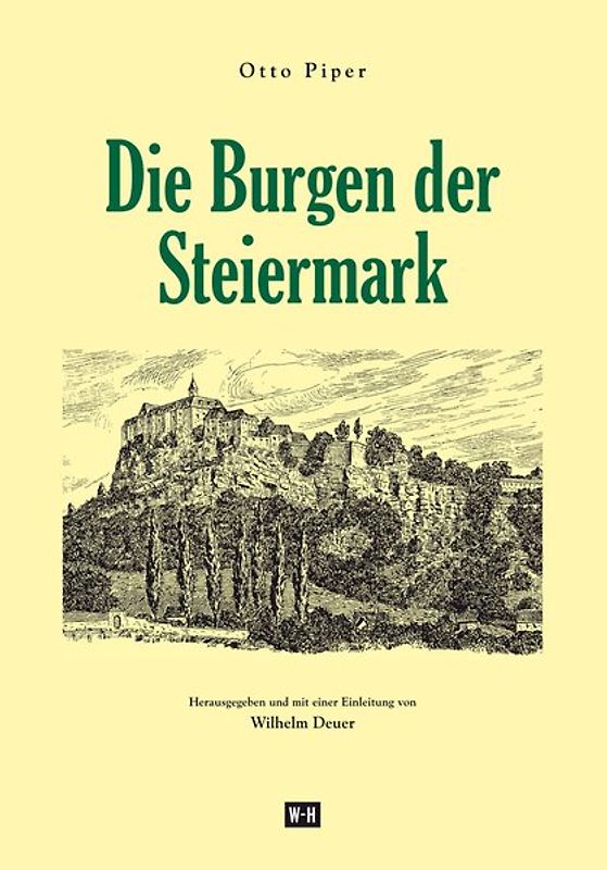 Die Burgen der Steiermark