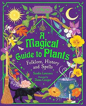 A Magical Guide to Plants