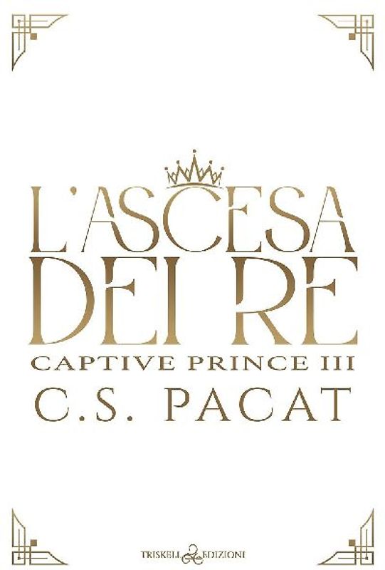 L' ascesa dei re