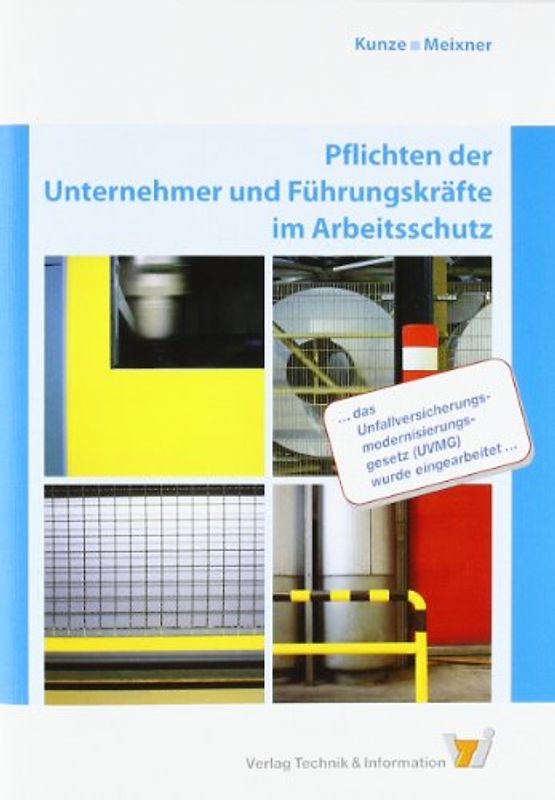 Pflichten der Unternehmer und Führungskräfte im Arbeitsschutz