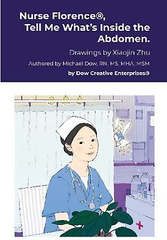 Nurse Florence®, Tell Me What's Inside the Abdomen.