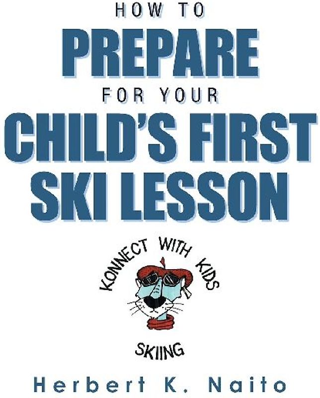 How to Prepare for Your Child's First Ski Lesson