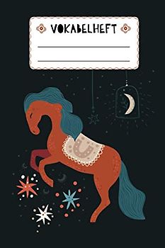 Vokabelheft mit Pferd: Vokabelheft mit Pferden | 80 Seiten Din A5 (6x9) | Vokabelheft Pferd | Vokablen Englisch | Rechtschreibung | Pferde Vokabelheft ... | schönes Geschenk für Mädchen | Pferde Motiv