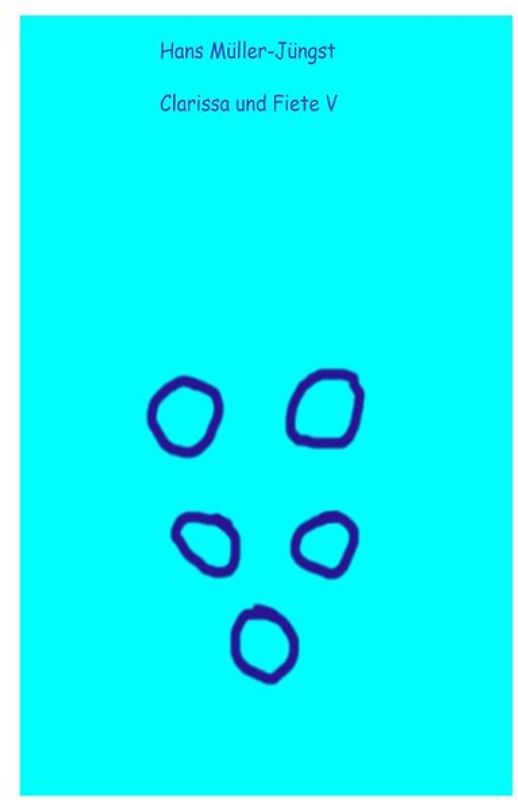 Clarissa und Fiete V