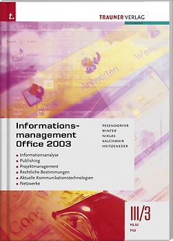 Informationsmanagement Office 2003 III/3 HLW/FW