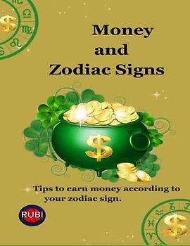 Money and Zodiac Signs: Tips to earn money according to your zodiac sign.