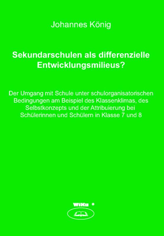 Sekundarschulen als differenzielle Entwicklungsmilieus?