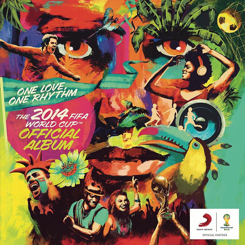 Various - One Love, One Rhythm - The Official 2014 Fifa World Cup Album