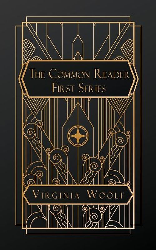 The Common Reader, First Series