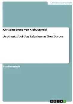 Aspirantat bei den Salesianern Don Boscos