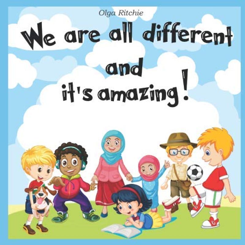 We are all different and it's amazing!