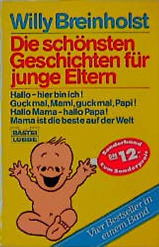 Die schönsten Geschichten für junge Eltern