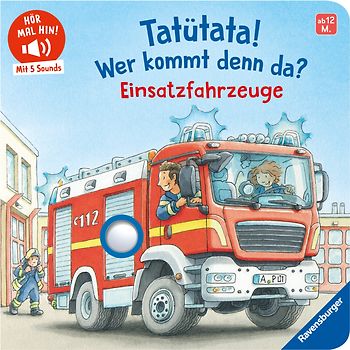 Hör mal hin - Tatütata! Wer kommt denn da? Einsatzfahrzeuge