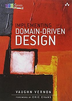 Implementing Domain-Driven Design - Vernon, Vaughn