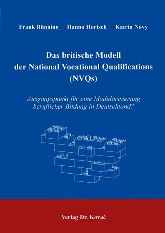 Das britische Modell der National Vocational Qualifications (NVQs)