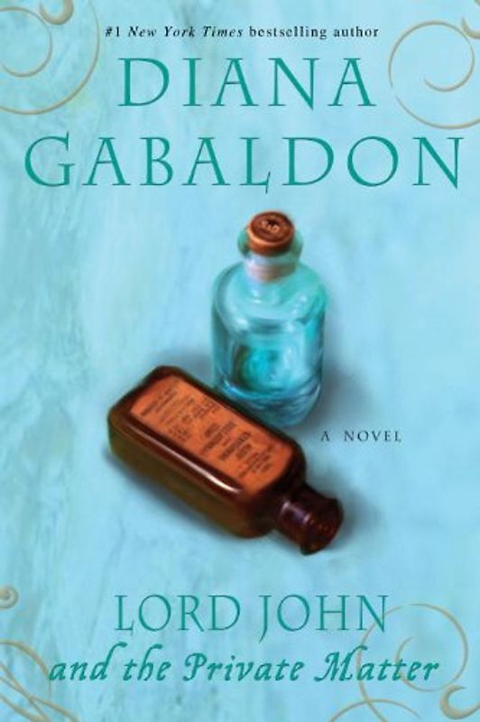 Lord John and the Private Matter: A Novel - Diana Gabaldon