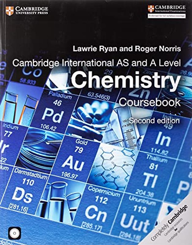Cambridge International AS and A Level Chemistry Coursebook with CD-ROM (Cambridge International Examinations)
