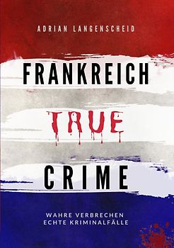 Frankreich True Crime