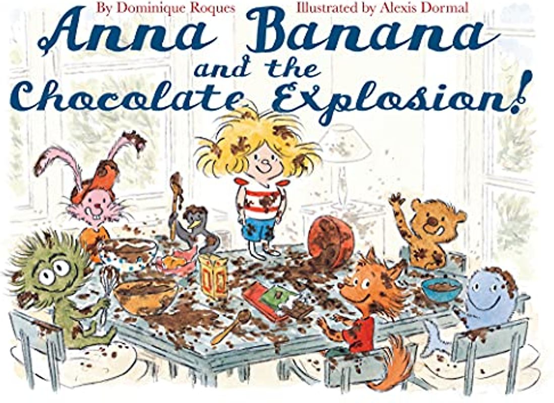 Anna Banana and the Chocolate Explosion