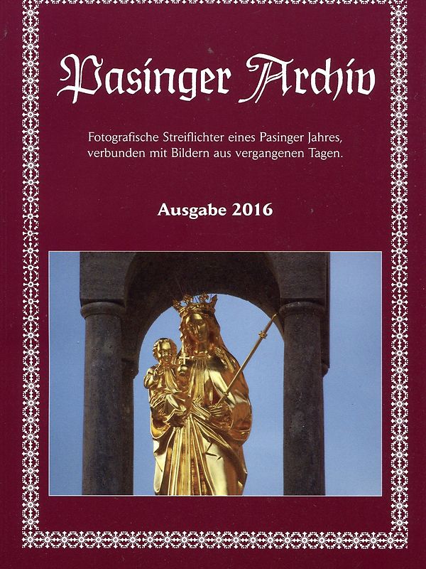 Pasinger Archiv Ausgabe 2016