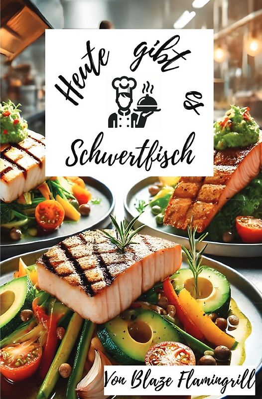 Heute gibt es - Schwertfisch