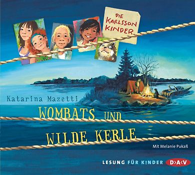 Die Karlsson-Kinder – Teil 2: Wombats und wilde Kerle