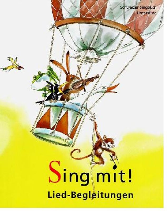 Sing mit! - Kommentar für Lehrpersonen