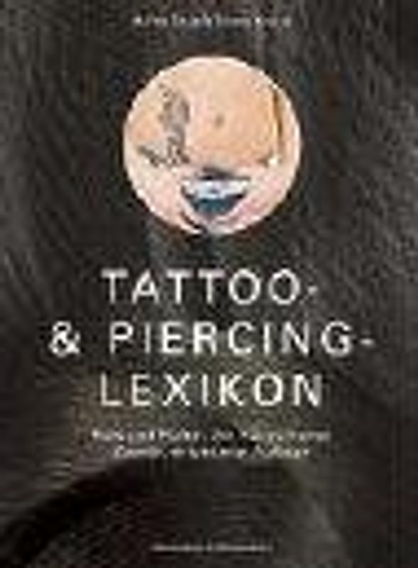 Tattoo- und Piercing-Lexikon