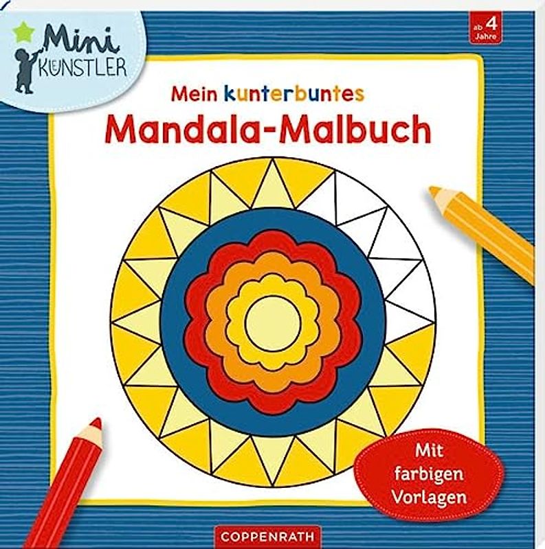Mein kunterbuntes Mandala-Malbuch: Mit farbigen Vorlagen (Mini-Künstler)