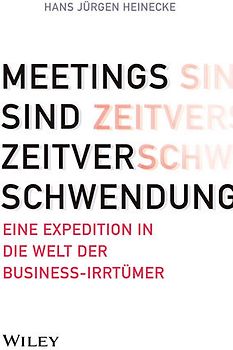 Meetings sind Zeitverschwendung