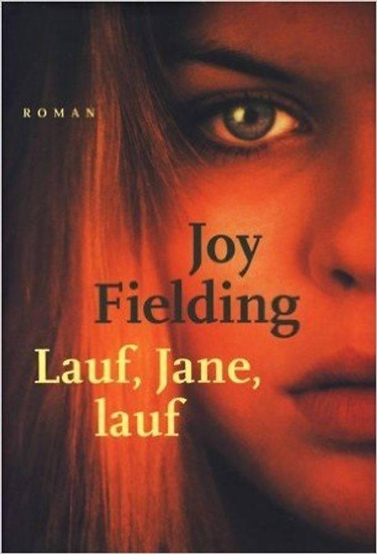 Lauf, Jane, lauf - Joy Fielding [Weltbild]
