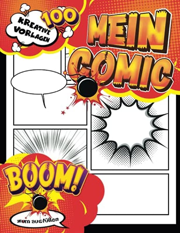 Comics Ünd Mangas Zeichnen: Leeres Comic-Vorlagen-Skizzenbuch mit leeren weiß gerahmten Panels zum Zeichnen und Schreiben. Ein Geschenk für Comic-Liebhaber